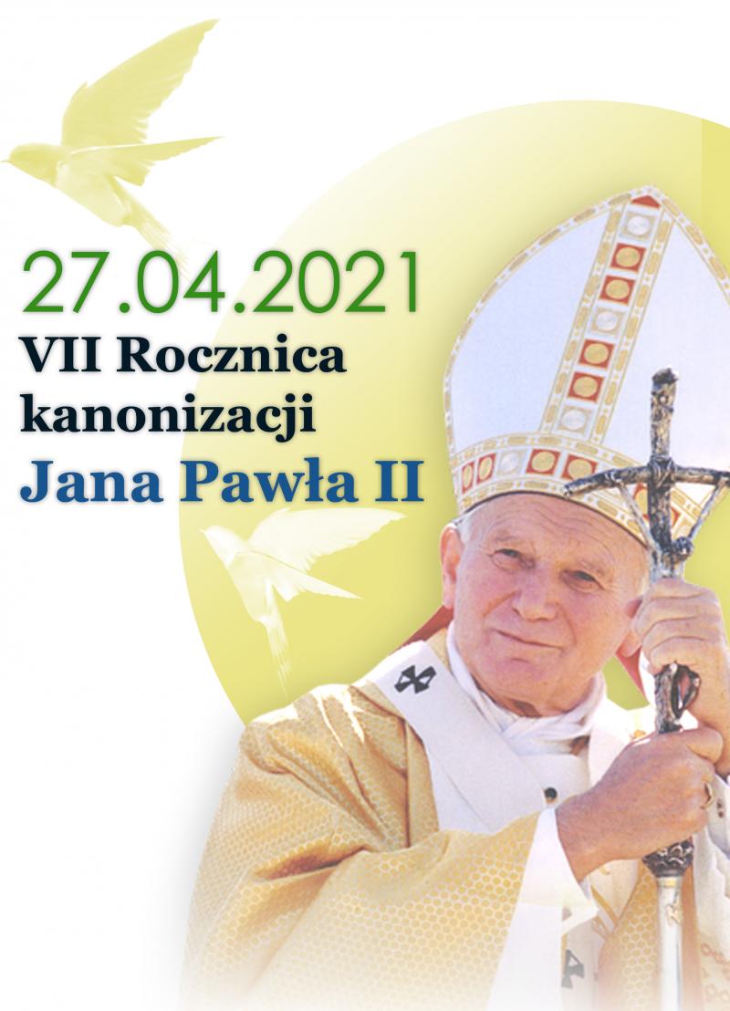 Grafika z okazji 7 rocznicy kanonizacji Jana Pawła II.