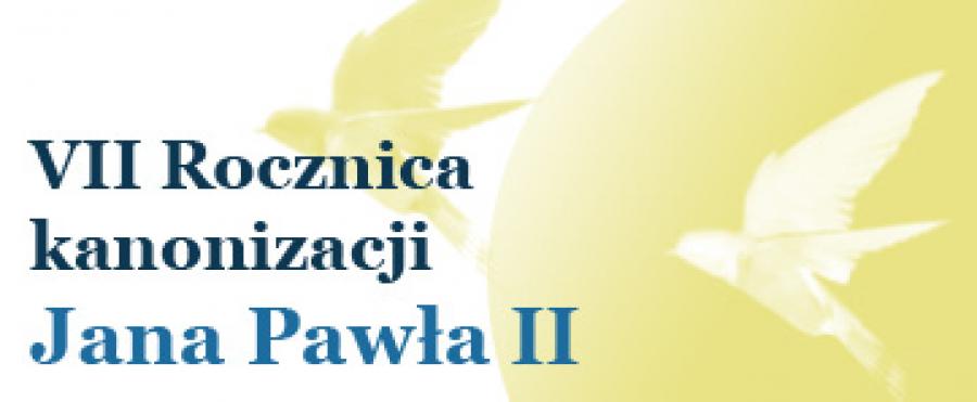 7. rocznica kanonizacji Jana Pawła II – 27.04.2021